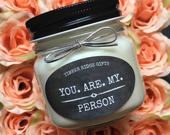 You Are My Person, Soy Candle Handmade, Inspirational Quotes, Scented Candle, Unique Gifts For Women, Candle Gift, Romantic Gifts