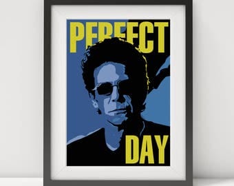 lou reed, lou reed poster, lou reed lyrics, lou reed print, lou reed art, perfect day, music poster, rock star poster, glam rock, prints