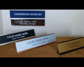 Name plates, office, desk, door, signs 2 x 8, x 2 x 10, x 2 x 12