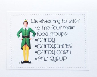 Elf quote Christmas card. Then we'll snuggle.