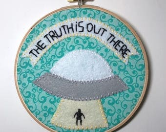 The Truth is Out There - Felt X-Files Wall Art in Embroidery Hoop