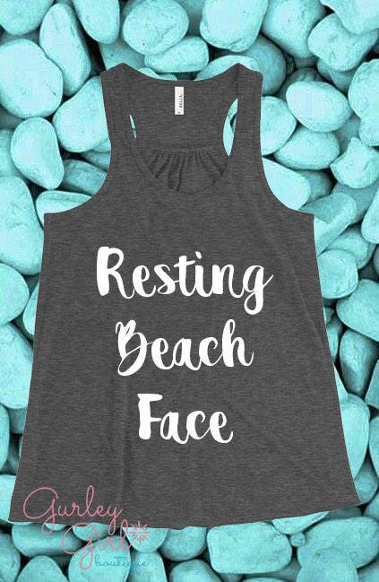 Resting Beach Face, Salty, Vacation tees, Funny tees, beach vacation, beach tees, summer tanks