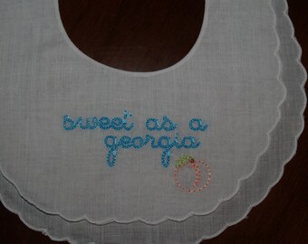 Baby Girl Double Scalloped Linen Bib trimmed in white Embroidered in Color Of Your Choice Sweet As A Georgia Peach