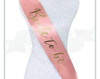 Bride To Be Printed Sash available in all Colors