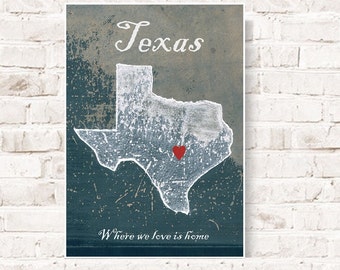 Customizable Texas map, Texas art print, Texas Map, map of texas, TX, Huston, Poster Texas, Love Texas