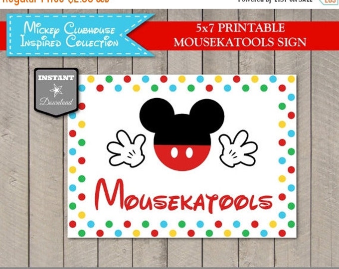 SALE INSTANT DOWNLOAD Mouse Clubhouse Mousekatools Party Sign/ Printable 5x7 / Clubhouse Collection / Item #1602