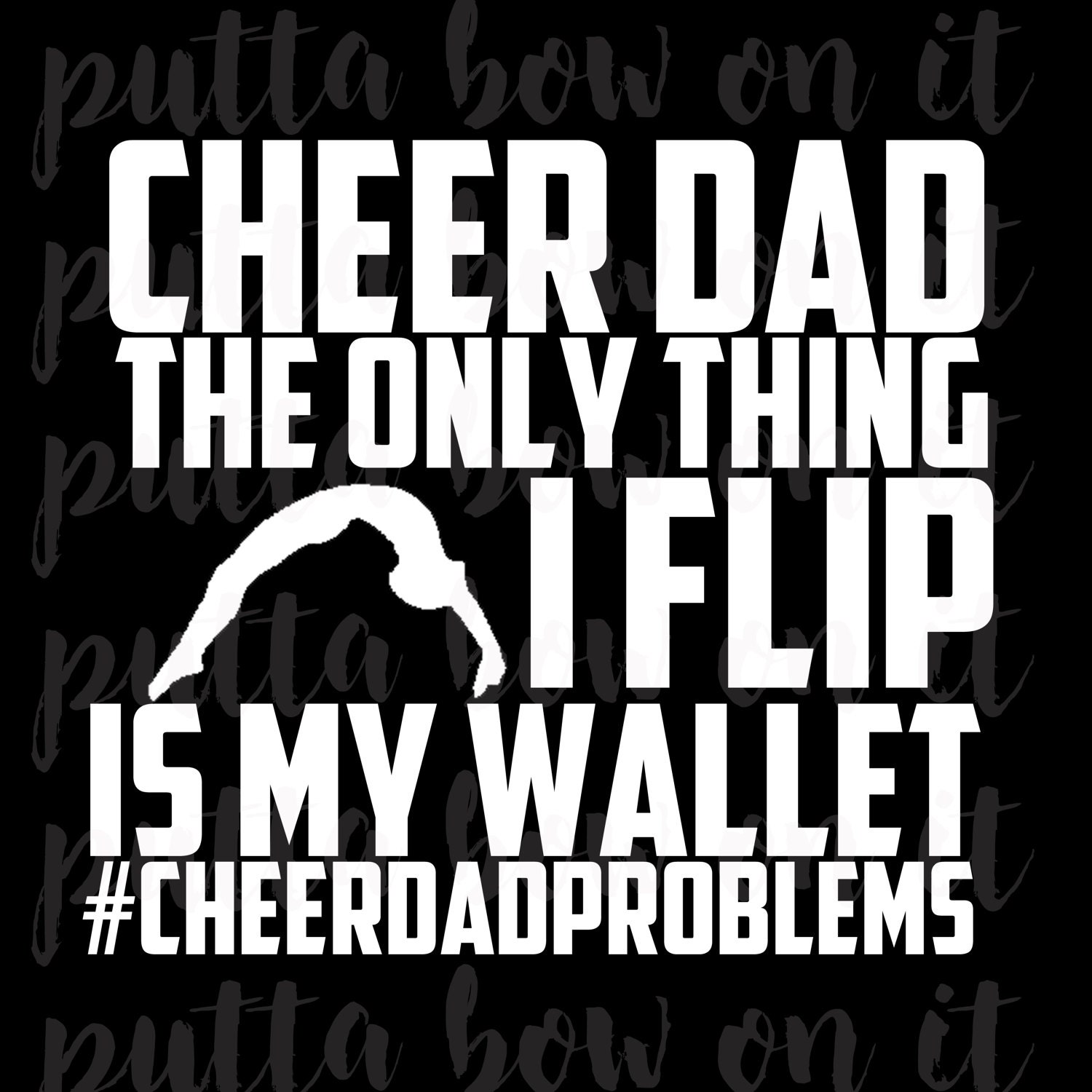 Download Cheer Dad Problems, SVG PNG, Cheer Shirt design from ...