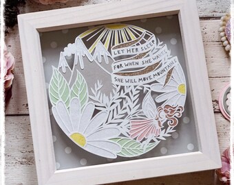 Let her sleep, for when she wakes, she will move mountains, Nursery Art and Decor, New Baby Gift