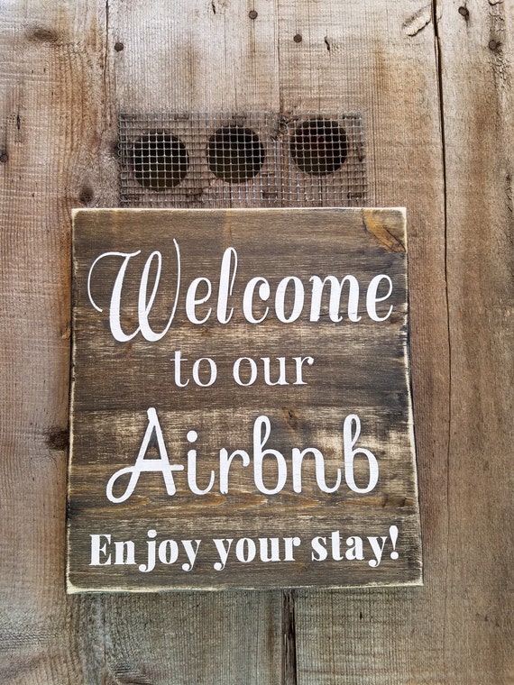 Airbnb Sign. Welcome Sign Vacation Home Signs Home Signs