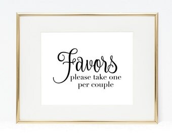 Favors Sign, Please Take One Per Couple, 8x10 Printable Wedding Sign, Digital Wedding Favor Sign, Instant Download, Party Favors Sign