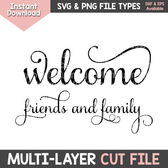 Free Free 193 Welcome Friends Svg SVG PNG EPS DXF File