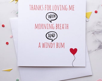 Funny anniversary card ~ Card for girlfriend ~ Funny Valentines card ~ Card for her, him ~ Morning Breath ~ Windy Bum ~ Hoard Pretty Things