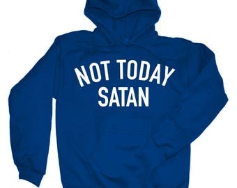 not today satan tee