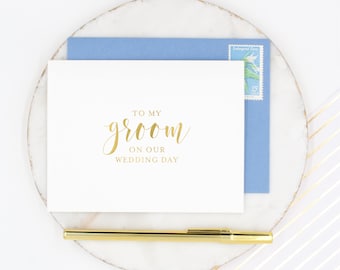 To My Groom Card, Groom Card, Gold Foil To my Groom Card, Husband Wedding Day Card, On Our Wedding Day Card, Gold Foil Groom Card