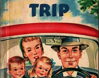 Our Auto Trip a Rand McNally Elf Book - Marian Edsall - Dorothy Grider - 1952 - Vintage Kids Book