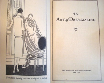 Vintage 1927 'Art of Dressmaking' book by Butterick