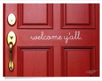 Welcome y'all front door decal, hello vinyl letters, cute welcome sticker, unique door decal, country theme wall quote, southern home decor
