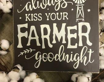 Always Kiss Me Goodnight Hand Painted Wood Sign 7x22