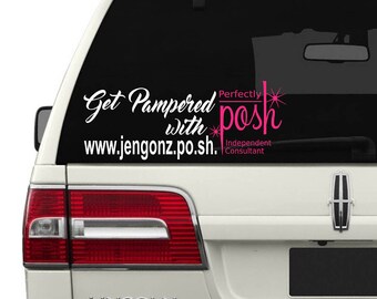 Perfectly posh decal/perfectly posh sticker/get pampered with posh/customized perfectly posh decal/