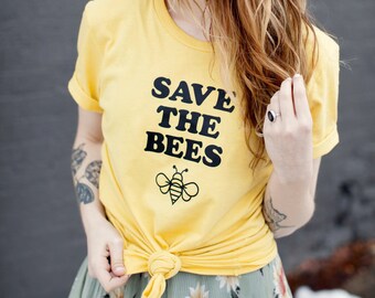 Save the Bees, Save the Bees Shirt, Women's Tshirt, Bee Shirt, Bee T shirt, Graphic Tee, Bee Tee, Womens Shirt, Mens Shirt, Magnolia Roots