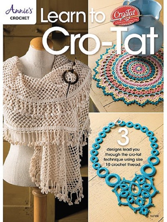 KIT Learn to CroTat Annie's Crochet 3 Designs lead you