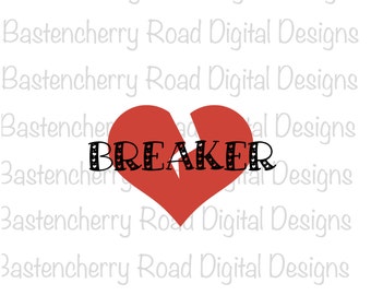 Heart breaker svg, valentine svg, Cut File, svg, Cricut, Silhouette, Instant Download, svg Design, Vinyl, svg file