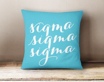 TriSigma Sigma Sigma Sigma Script Pillow Choose Your Pillow Color