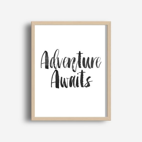 Adventure Awaits Printable Art Adventure Awaits Print