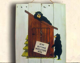 Bear Art - Bath Sign - Bear Decor - Bear Sign - Bathroom Decor - Bear - Bear Bottoms Welcome Here Sign - Birthday Gift - Christmas Gift