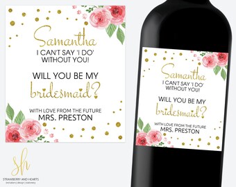 Will You Be My Bridesmaid Wine Label, Gift For Bridesmaid, Pink Roses, Gold Confetti, Rose Wine Label, Floral Label, Printable File, SH17