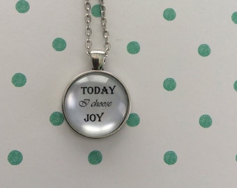 FREE Shipping - Handcrafted Vintage Quote Necklace - Today I Choose Joy - quote jewelry, joy necklace, choose joy necklace