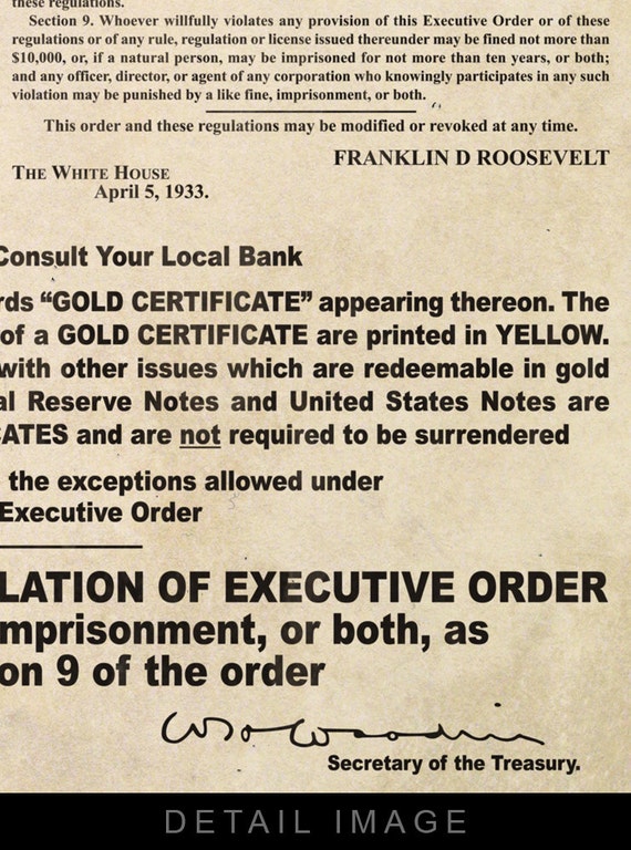 1933 FDR Gold Confiscation Notice Executive Order 6102