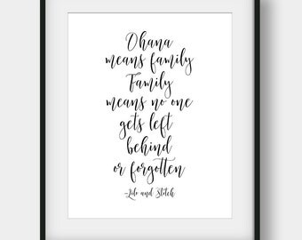 50% OFF Ohana Means Family And Family Means No One Gets Left Behind, Lilo And Stitch Quote, Disney Quote, Kids Room Decor, Calligraphy Print