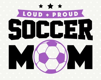 Soccer SVG, Soccer Mom file, Soccer Shirt svg, Commercial svg, DXF cutting file, Vinyl svg file, Sport SVG