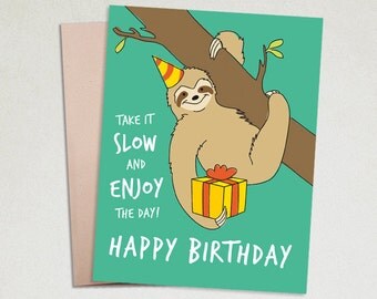 Birthday card - Cute birthday card - Greeting Cards Birthday - Birthday card for friend - Sloth birthday card