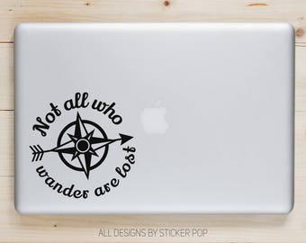 Not All Who Wander Are Lost Compass - Hiking Explore Travel - Laptop Sticker - Laptop Decal - Car Sticker - Car Decal - Window Sticker