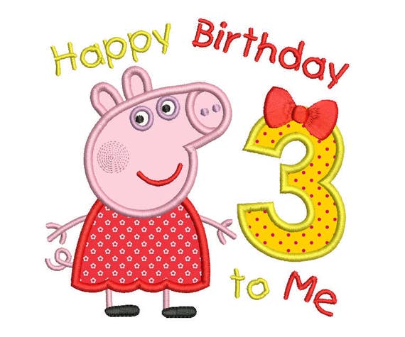 Girl U0026 39 S 3rd Birthday Peppa Applique Machine Embroidery