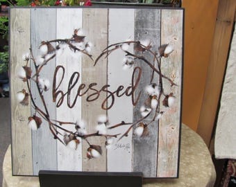 Cotton Wreath,Blessed,Cotton Stems,Marla Rae,Wood Art Sign,12x12