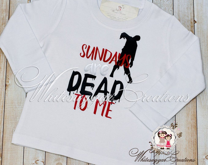 Boy Zombie Shirt - Sundays Are Dead To Me Shirt - Day of The Dead Shirt - Toddler Boy Shirt - Zombies Outfit