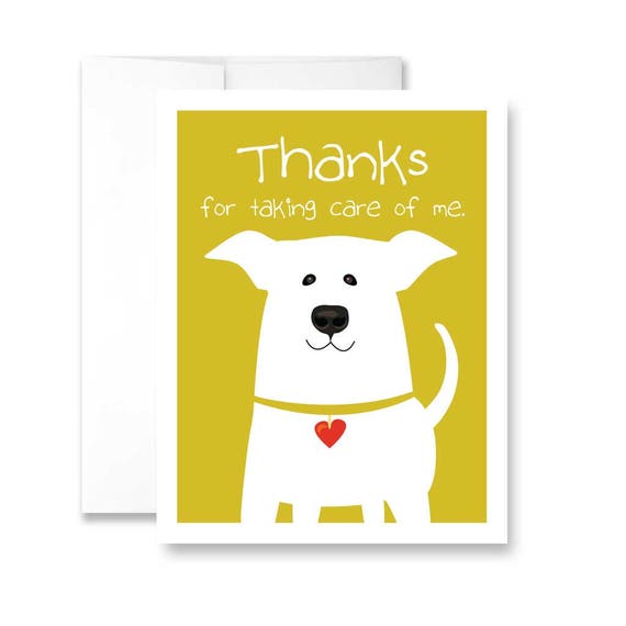 thanks-for-taking-care-of-me-from-the-dog-greeting-card