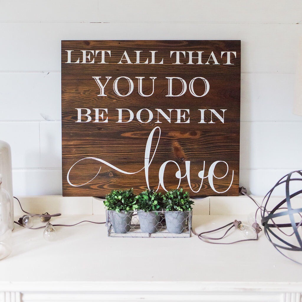 let all that you do be done in love bulletin board