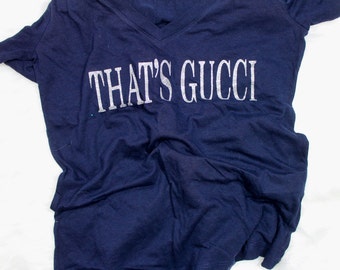 Thats Gucci t shirt