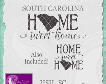 South Carolina SVG, South Carolina State Svg, Home Sweet Home SVG, South Carolina Pride, Home SVG, Silhouette Cut Files, Cricut Cut Files