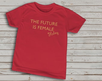 customized The future is female shirt for girls, red t-shirt, gold glitter, inspirational quote shirt