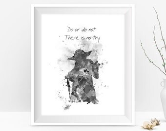 Yoda Black and White Star Wars Watercolor Art Print Master Yoda Quote Jedi Star Wars Art Yoda Wall Art Star Wars Digital Download