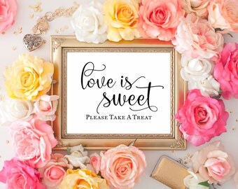 Love Is Sweet Printable Wedding Sign || 8"x10" DIGITAL DOWNLOAD Dessert Table Sign || Sweets Table Sign For Wedding || Rustic Wedding Decor