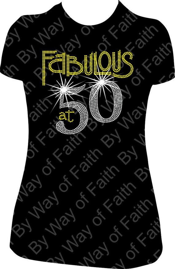 FABULOUS At 50 BIRTHDAY Bling Rhinestone Shirt Birthday Tee