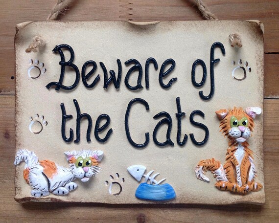 Beware of the Cat Ceramic Sign Custom made