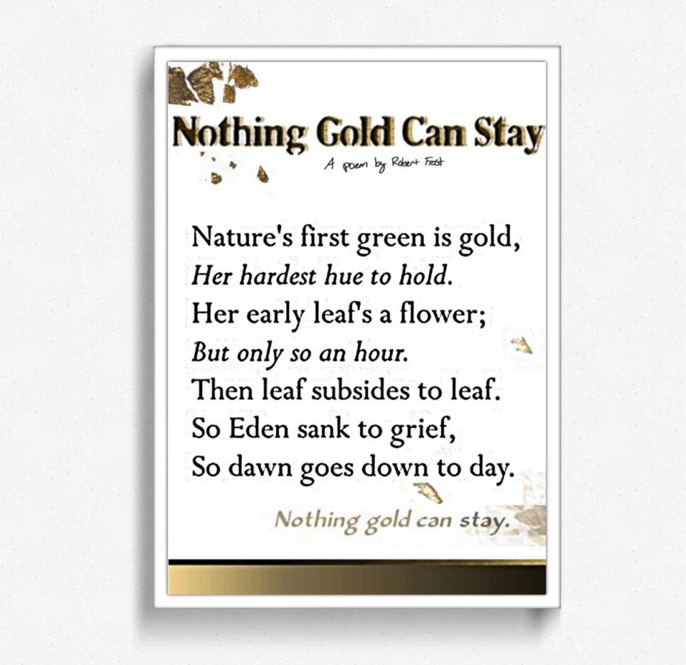 Robert Frost Poem Framed Nothing Gold Can Stay