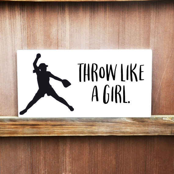 Motivational Sign Throw Like A Girl Sign Canvas Quote